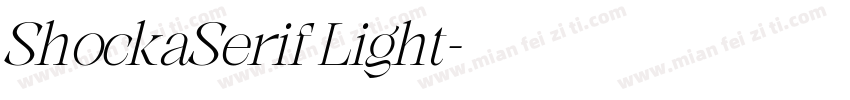 ShockaSerif Light字体转换